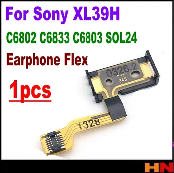 1pcs 10pcs Novo Za Sony XL39H C6802 C6833 C6803 SOL24 Slušalke sprejemnik slušalke flex kabel