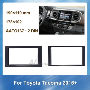 2 Din avtoradio Fascijo Plošča za TOYOTA Tacoma 2016+ Avtomobilski Stereo sistem Fascijo Dash CD Trim Installation Kit
