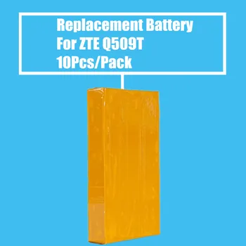Nov Prihod 10Pcs/Paket Zamenjava Baterije 3900mah za ZTE Q509T Visoke Kakovosti Mobilni Telefon